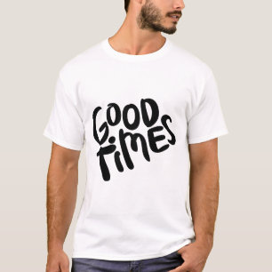 T-shirt Bonnes Times – Conception de typographie positive