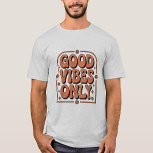 T-shirt Bonnes Vibrations Seulement