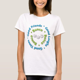 T-shirt bons amis de bunco