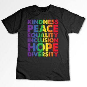 T-shirt Bonté Paix Égalité Amour Inclusion Espoir LGBT