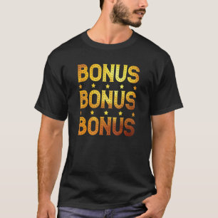T-shirt Bonus Bonus Bonus Casino Lucky Slots Jeu Winn
