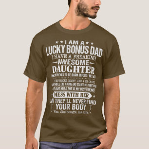 T-shirt Bonus de Fête des pères drôle Papa de la fille Son