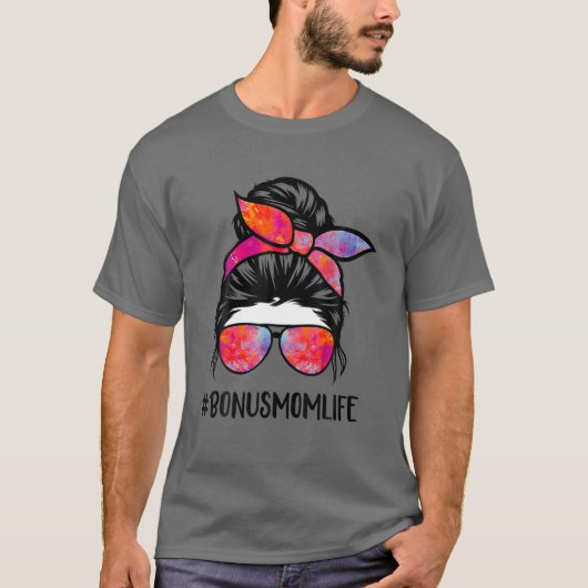 T-shirt Bonus Maman Vie StepMom Fête des mères Messy Bun C (Devant)