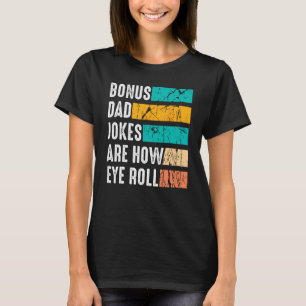 T-shirt Bonus Papa Père Jour De Fille Son Stepdad