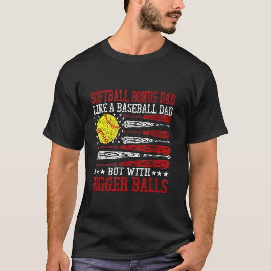 T-shirt Bonus Softball Papa Comme Un Père De Baseball Fat  (Devant)