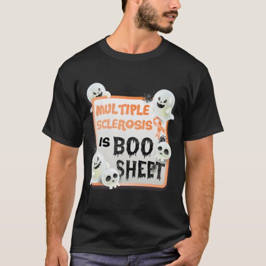 T-shirt Boo Halloween Ghost Ms Multiple Sclerosis Is Boo S (Devant)