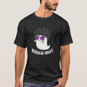 T-shirt Boogie Night Funny Halloween Ghost Pun Dark BG (Devant)
