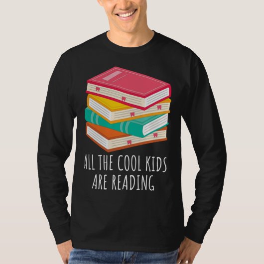 T-shirt Book  All the Cool Kids are Reading (Devant)