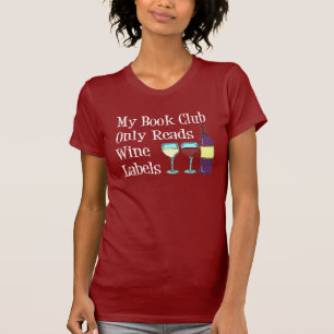 T-shirt Book Club Ne Lit Que Les Étiquettes Du Vin
