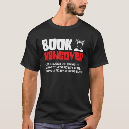 T-shirt Book Hangover Book and Reading fans booknerd (Devant)