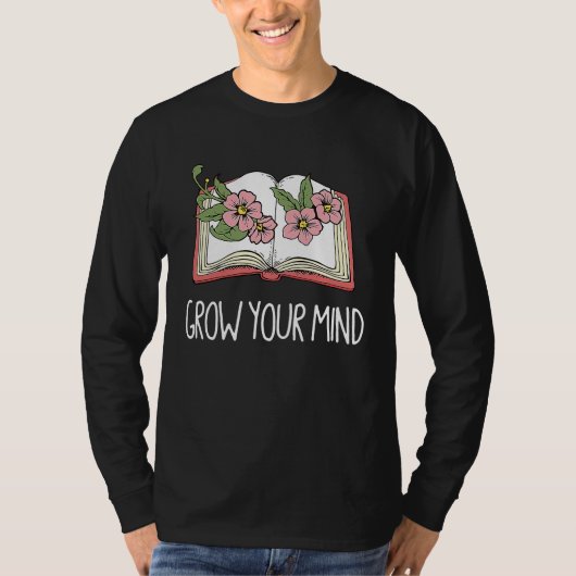 T-shirt Book  Librarian Grow Your Mind Reading Teacher Flo (Devant)