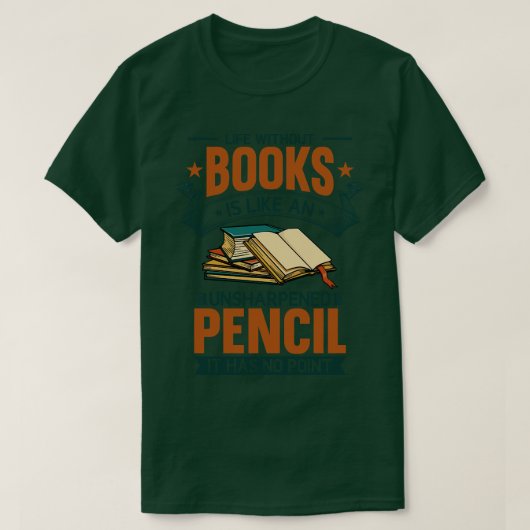 T-shirt Book Lover Life Without Books Conception littérair (Design devant)