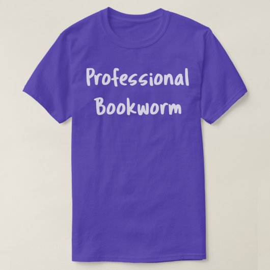 T-shirt Book Lover Professional Bookworm I (Design devant)