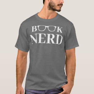 T-shirt Book Nerd Reading Book Lover Books Addict 