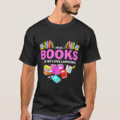 T-shirt Books Are My Love Language Reading Lover Librarian (Devant)