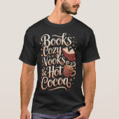 T-shirt Books Cozy Nooks Hot Cocoa Winter Reading Warmth C (Devant)