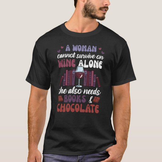 T-shirt Books Friend Saying Wine Chocolate Read Books (Devant)