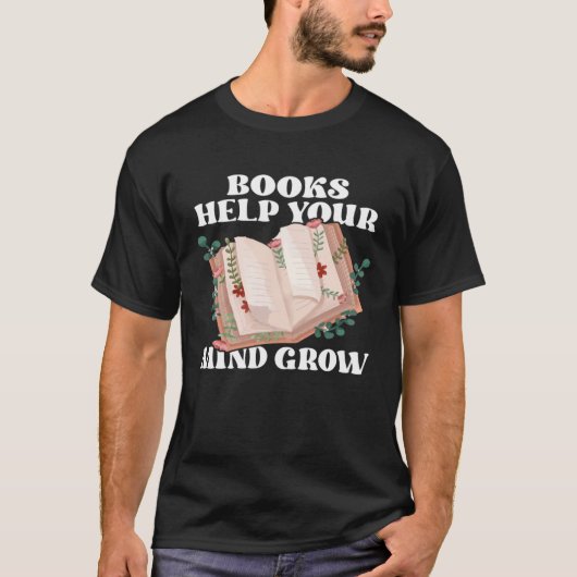 T-shirt Books Help Your Mind Grow Book  Retro Reading (Devant)