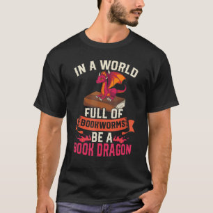 T-shirt Bookworm Fantasy Dragon Book Reading Book Dragon
