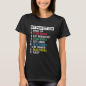 T-shirt Bookworm My Perfect Day Book Reader (Devant)