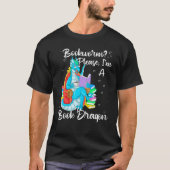 T-shirt Bookworm Please I'm A Book Dragon (Devant)