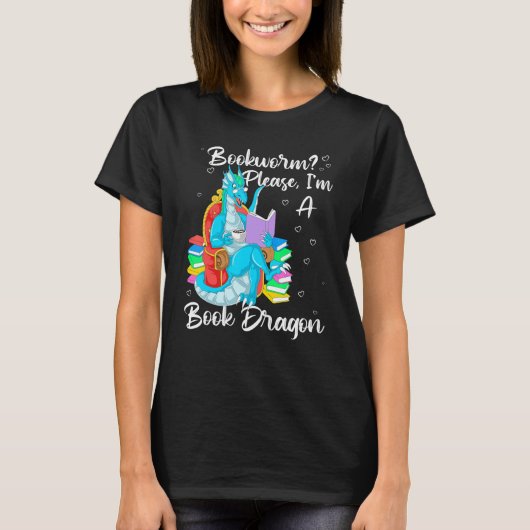 T-shirt Bookworm Please I'm A Book Dragon (Devant)