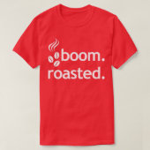 T-shirt Boom Haricots rôtis Funny Barista Café Espresso 1 (Design devant)
