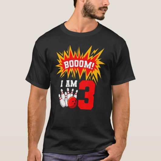 T-shirt Boom I Am 3 Bowling Birthday Party Bowler Annivers (Devant)