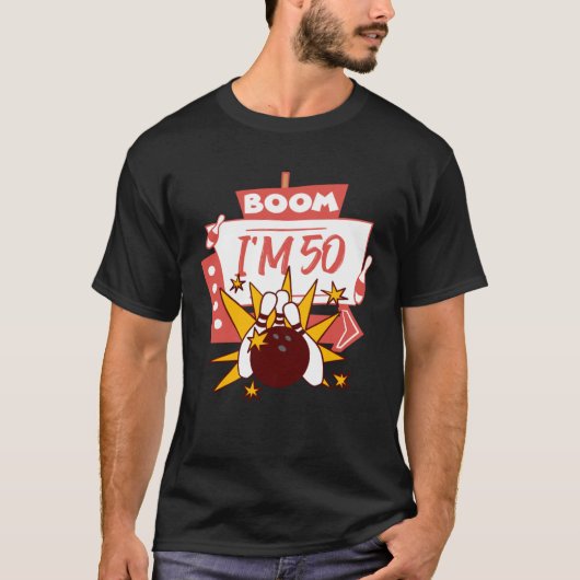 T-shirt Boom I m 50 (Devant)