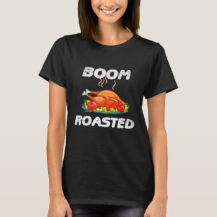 T-shirt Boom rôti Thanksgiving Turquie