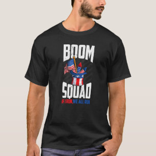 T-shirt Boom Squad Firework Directeur 4 juillet Je T'Exécu