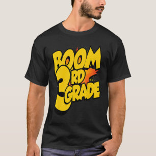 T-shirt Boom Troisième Année 1ère Jour De L'École Bienvenu