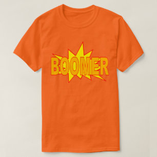 T-shirt Boomer