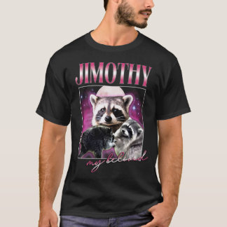 T-shirt bootleg Jimothy Raccoon