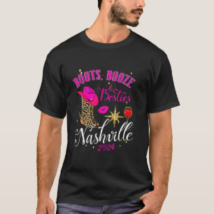 T-shirt Boots Booze And Besties Nashville Girls Trip 2024