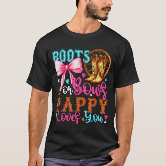 T-shirt Boots Or Bows Pappy Loves You Gender Reveal Party  (Devant)