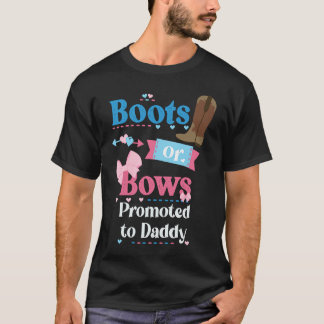 T-shirt Boots Ou Bows Promus À Papa Genre Reveal Part