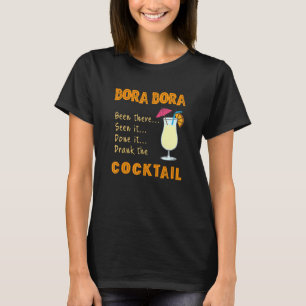 T-shirt Bora Bora Cocktail Boire Le Cocktail À Bora Bora