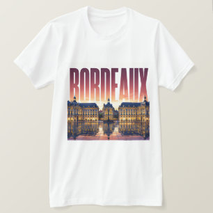 T-shirt Bordeaux France Voyage Élégance Historique des Ber