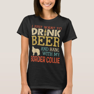 T-shirt Bordure Collie Papa Boire Bière Hang Avec Chien Dr