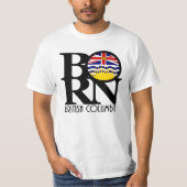T-shirt BORN Colombie-Britannique (première impression) (Devant)