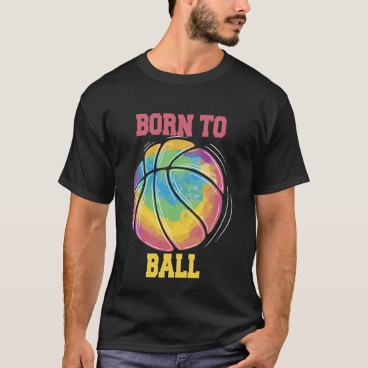 T-shirt Born To Ball Basketball Slam Dunk (Devant)