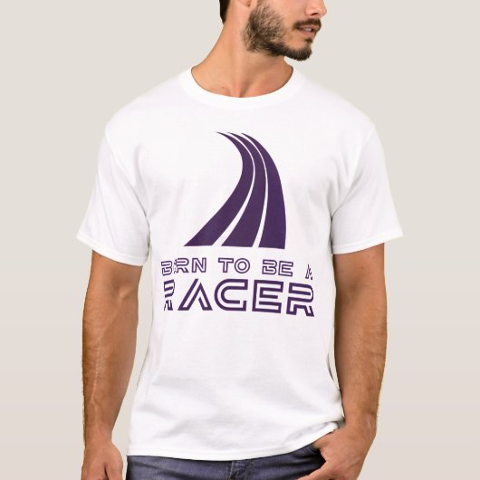 T-shirt Born To Be A Racer (Devant)