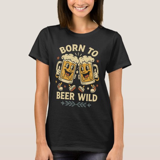 T-shirt Born to Beer Wild – Funny Retro Beer Party Design (Devant)