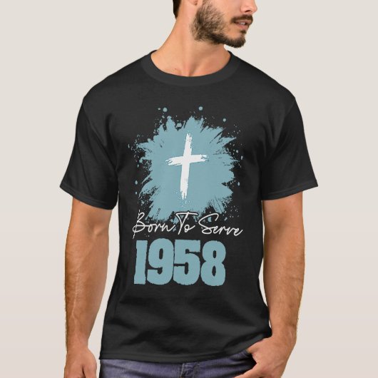 T-shirt Born To Serve 1958 (Devant)