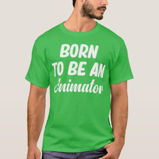 T-shirt Borno Be An Animator Concepteur Artistique Illustr