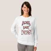 T-shirt Boss Babe Energy (Devant entier)