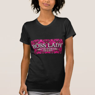 T-Shirt Boss Lady Couture