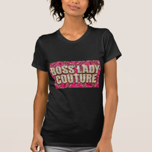 T-Shirt Boss Lady Couture