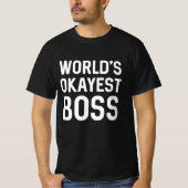 T-shirt Boss le plus Okayest (Devant)